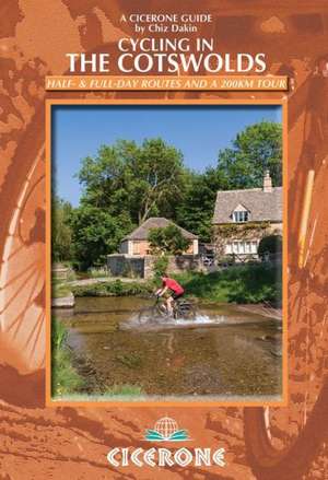 Cycling in the Cotswolds de Chiz Dakin