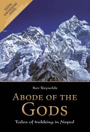 Abode of the Gods de Kev Reynolds