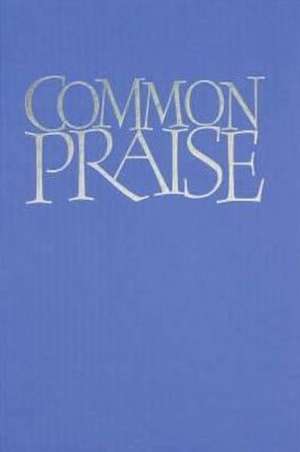 Common Praise Words Edition de Hymns Ancient and Modern