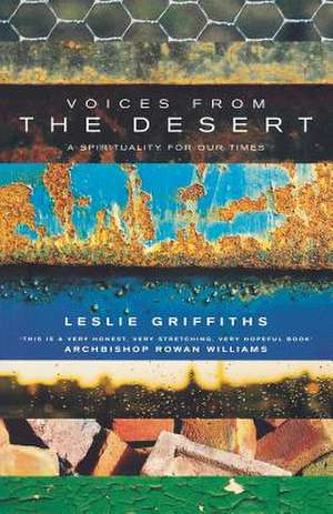 Voices from the Desert de Leslie Griffiths