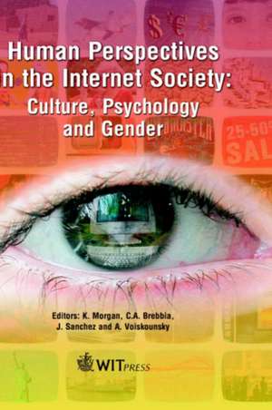 Human Perspectives in the Internet Society de K. Morgan