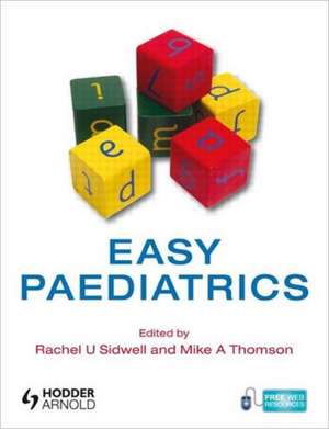 Easy Paediatrics de Rachel Sidwell