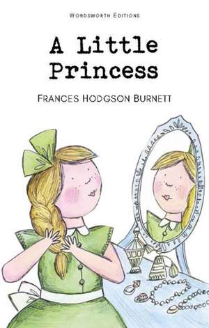 A Little Princess de Frances Hodgson Burnett