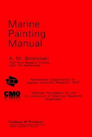 Marine Painting Manual de A.M. Berendsen