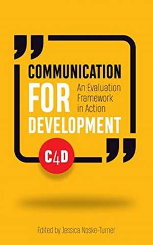 Communication for development de Jessica Noske-Turner