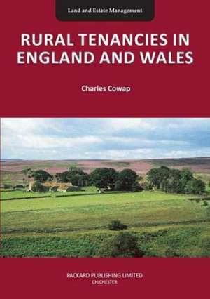 Cowap, C: Rural Tenancies in England and Wales