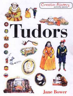 Tudors de Jane Bower