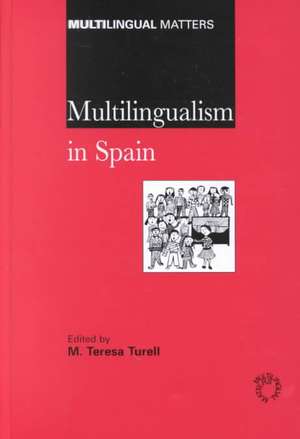 Multilingualism in Spain de M. Teresa Turell