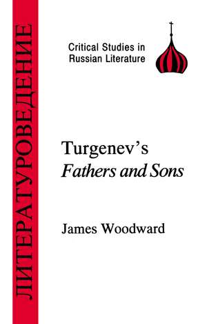 Turgenev's Fathers and Sons de James Woodward