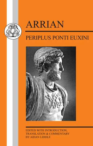 Arrian: Periplus Ponti Euxini de Aidan Liddle