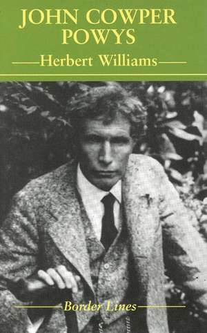 John Cowper Powys de Herbert Williams