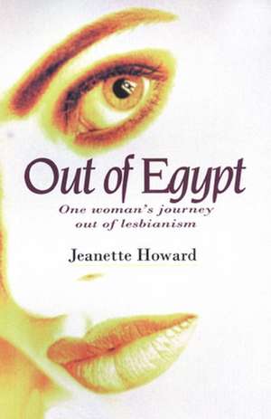 Out of Egypt de Jeanette Howard