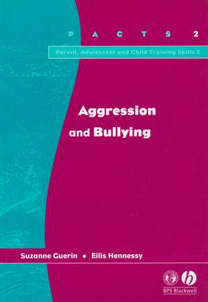 Aggression and Bullying de S Guerin