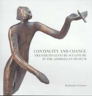 Continuity & Change de Katharine Eustace