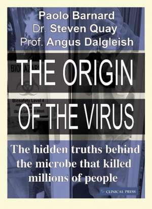 The Origin of the Virus de Paolo Barnard