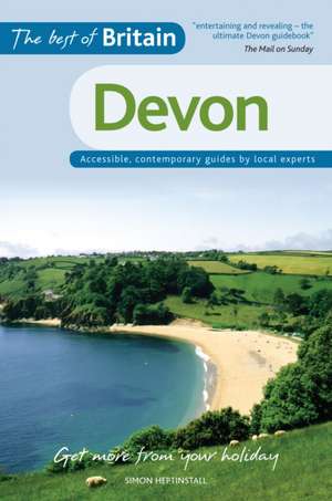 The Best of Britain: Devon de Simon Heptinstall