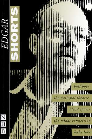 Edgar: Shorts de David Edgar