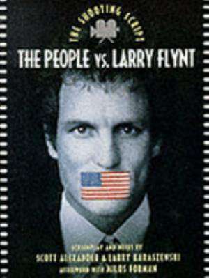 PEOPLE VS LARRY FLYNT de Alexander Scott