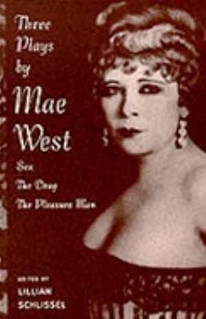 Sex, the Drag, the Pleasure Man de Mae West