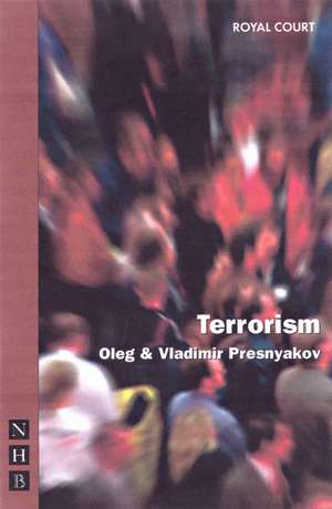 Terrorism de Oleg Presnyakov