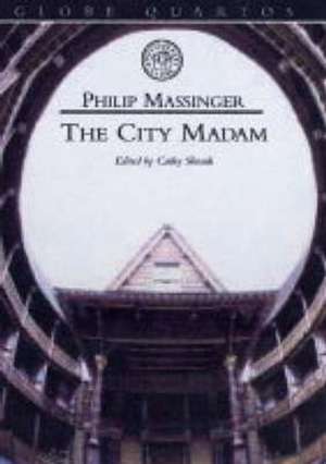 THE CITY MADAM de Philip Massinger