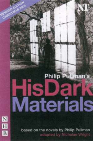 His Dark Materials: New Edition de Philip Pullman