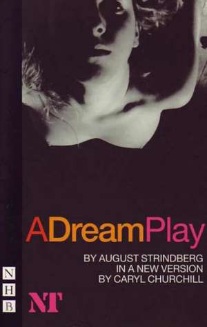 A Dream Play de August Strindberg