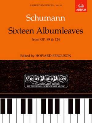 Sixteen Albumleaves, from Op.99 & 124: Easier Piano Pieces 54 de Robert Schumann