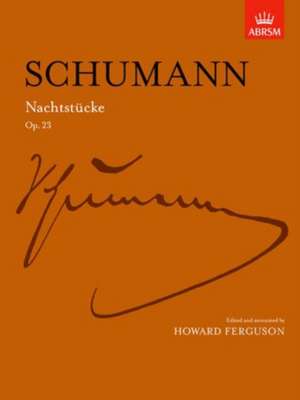 Nachtstücke, Op. 23 de Robert Schumann