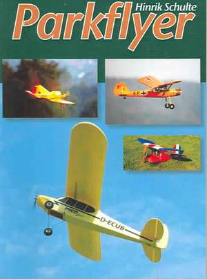 Parkflyer de Hinrik Schulte