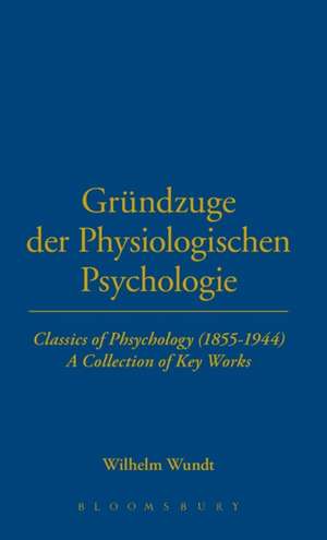 Grundzuge der physiologischen Psychologie (1874) de Wilhelm Wundt