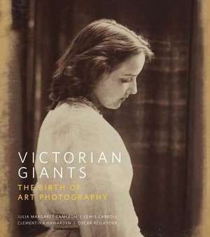 Victorian Giants de Phillip Prodger