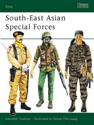 Conboy, K: South-east Asian Special Forces de Kenneth Conboy