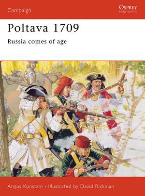 Poltava 1709: Russia Comes of Age de Angus Konstam