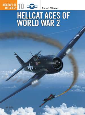 Hellcat Aces of World War 2 de Barrett Tillman