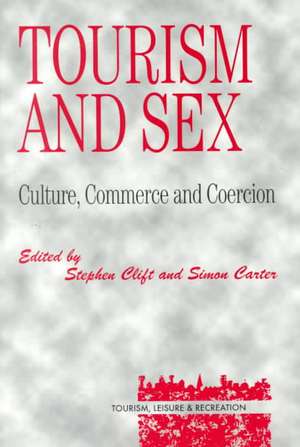 Tourism and Sex de Stephen Clift