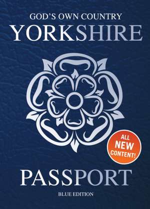 Yorkshire Passport de Adrian Braddy