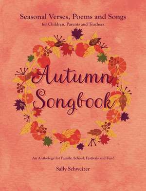 Autumn Songbook de Sally Schweizer