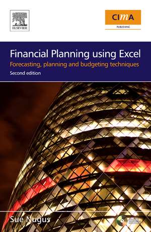 Financial Planning Using Excel de Sue Nugus