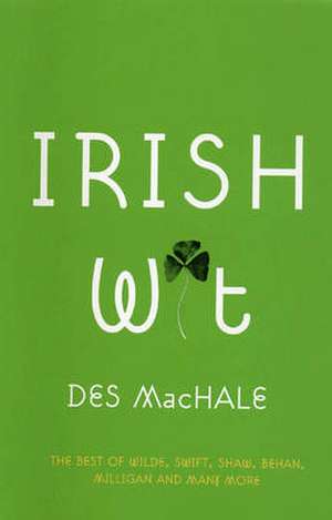 Irish Wit de Des MacHale