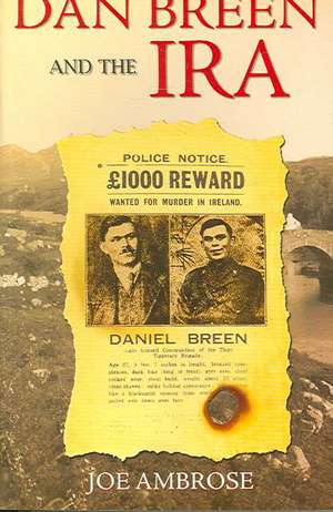 Dan Breen and the IRA de Joe Ambrose