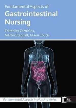 Fundamental Aspects of Gastrointestinal Nursing