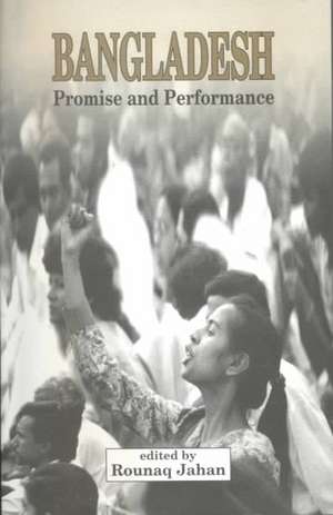 Bangladesh: Promise and Performance