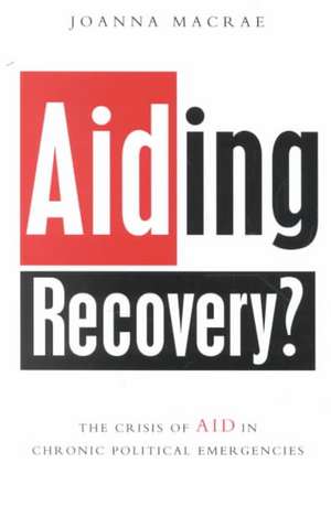 Aiding Recovery de Joanna Macrae