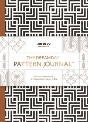 The Dreamday Pattern Journal. Art Deco - Manhattan de Laurence King Publishing