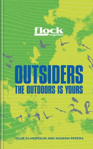 Flock Together: Outsiders de Nadeem Perera