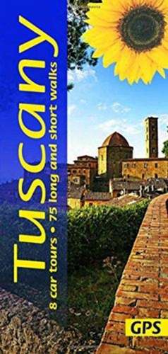 Tuscany Sunflower Walking Guide de Liz Mizon