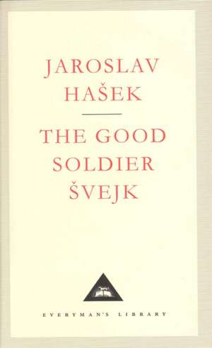 The Good Soldier Svejk de Jaroslav Hasek