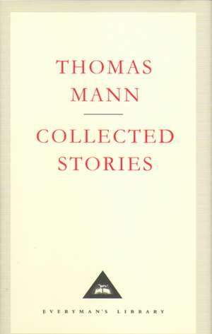 Collected Stories de Thomas Mann