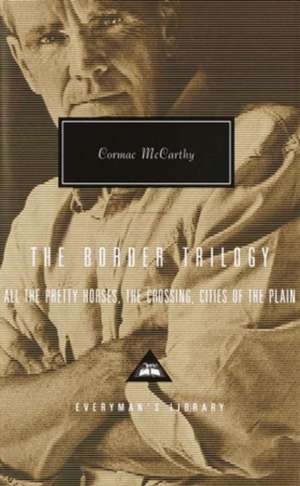 Border Trilogy de Cormac McCarthy